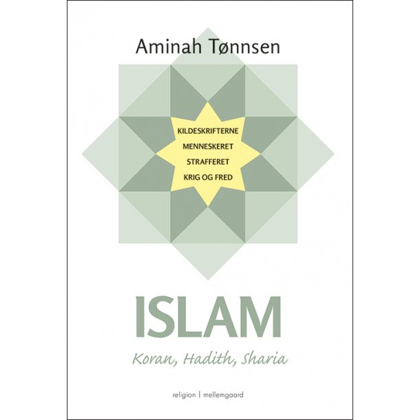 Islam - Koran, Hadith, Sharia Islam - Koran, Hadith, Sharia